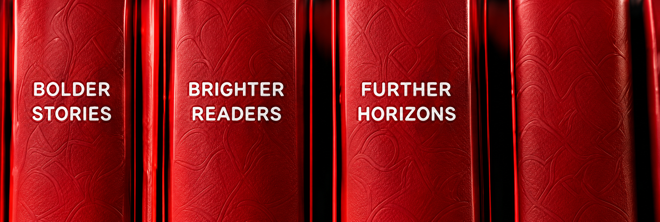 Red book spines: Bolder Stories, Brighter Readers, Further Horizons
